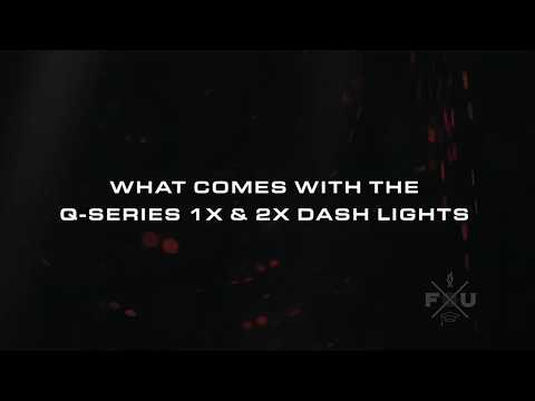 What's Included: Q Series 1X Dash Light